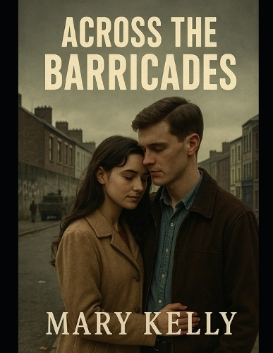 Across the Barricades