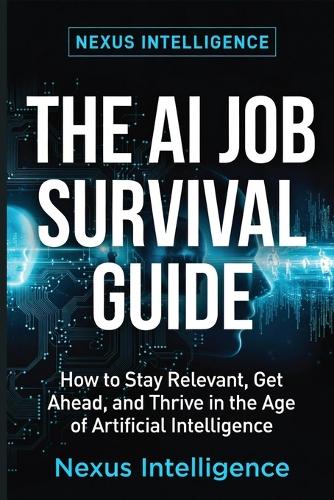 The AI Job Survival Guide