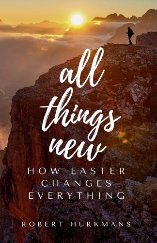 All Things New