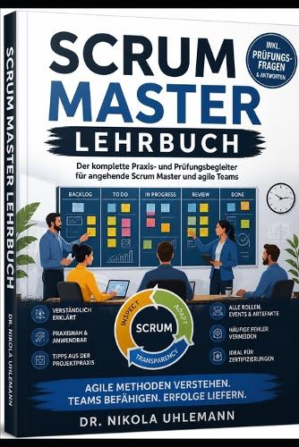 SCRUM MASTER Schulungsbuch