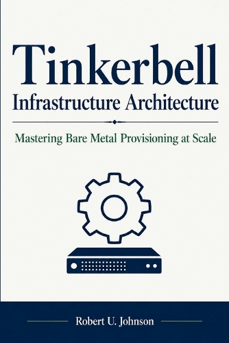 Tinkerbell Infrastructure Architecture