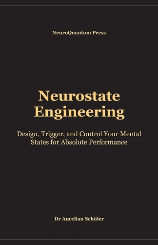 Neurostate Engineering