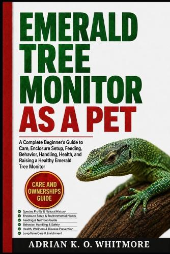 Emerald Tree Monitor as a Pet