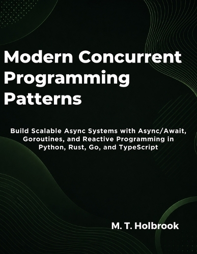 Modern Concurrent Programming Patterns