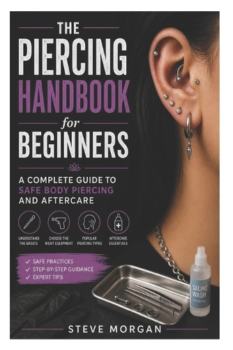 The Piercing Handbook for Beginners
