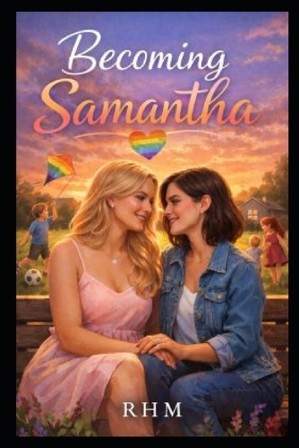 Becoming Samantha