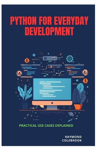 Python for Everyday Development