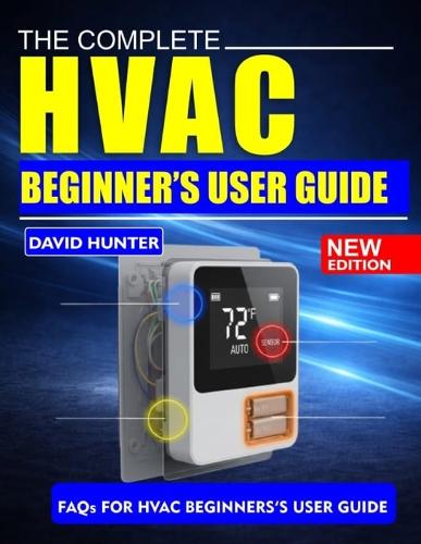 Complete HVAC Beginner's User Guide