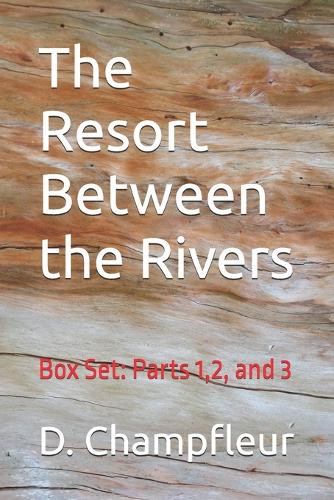 The Resort Between the Rivers