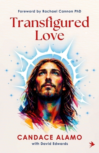 Transfigured Love