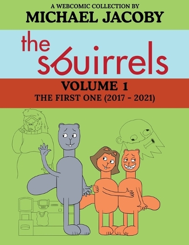 The Sbuirrels, Volume 1
