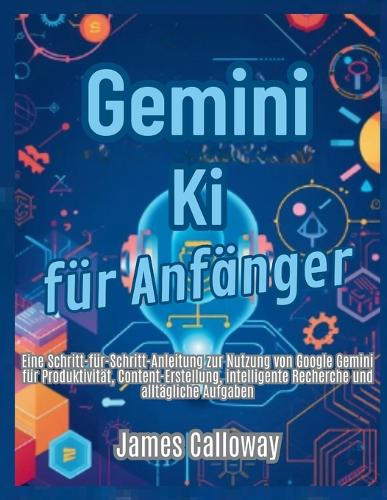 Gemini KI für Anfänger