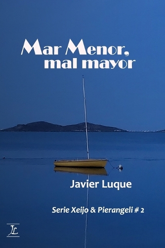 Mar Menor, mal mayor