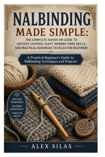 Nalbinding Made Simple