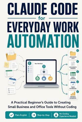 Claude Code for Everyday Work Automation