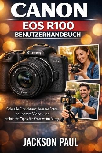 Canon EOS R100 Benutzerhandbuch