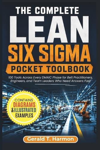 The Complete Lean Six Sigma Pocket Toolbook