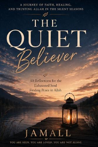 The Quiet Believer