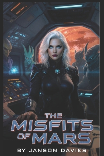 The Misfits of Mars