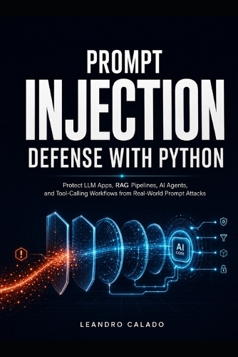 Prompt Injection Defense with Python