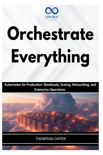 Orchestrate Everything