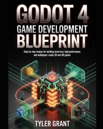 Godot 4 Game Development Blueprint