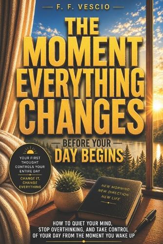 The Moment Everything Changes