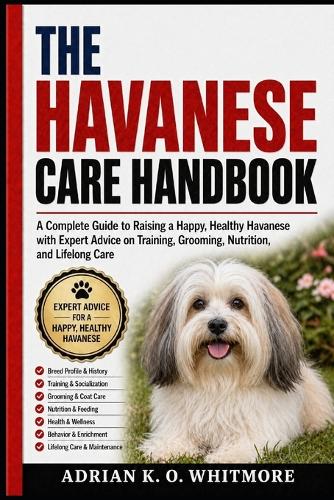 The Havanese Care Handbook