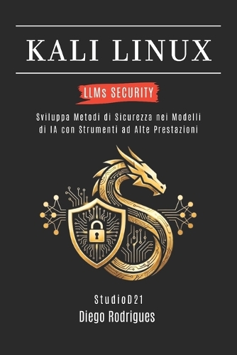 KALI LINUX LLMs SECURITY