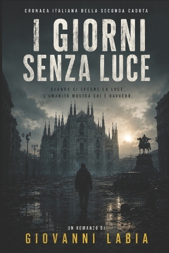 I Giorni senza Luce