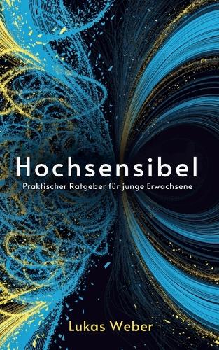Hochsensibel