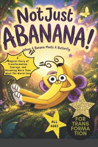 NotJustABANANA! When A Banana Meets A Butterfly