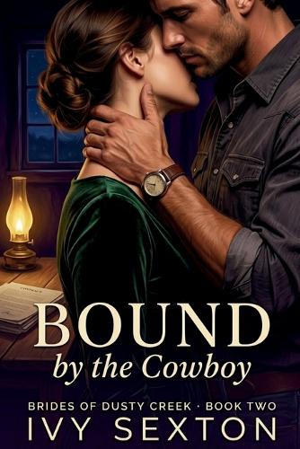 Bound by the Cowboy