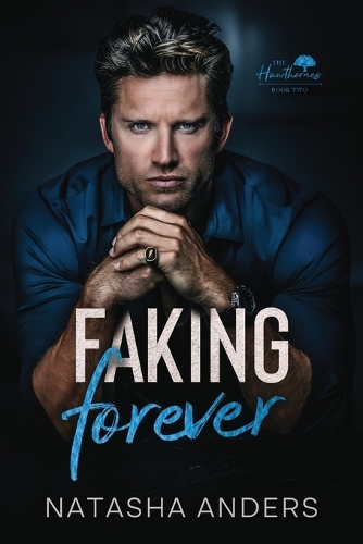 Faking Forever