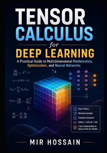 TENSOR CALCULUS for Deep Learning
