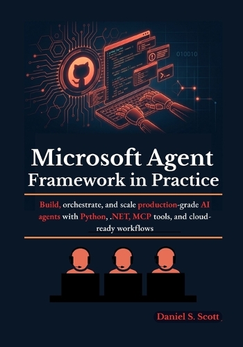 Microsoft Agent Framework in Practice