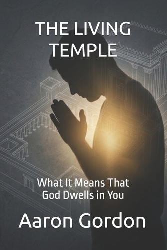 The Living Temple