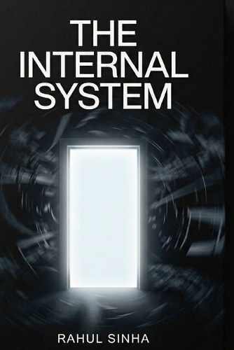 The Internal System