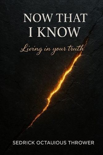 Now that I Know