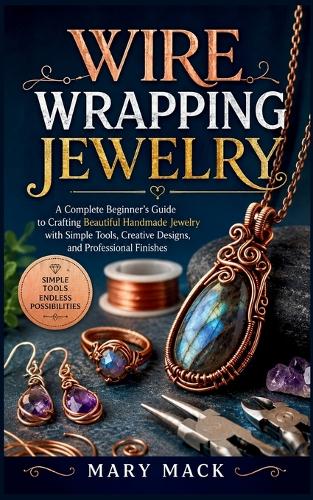 Wire Wrapping Jewelry