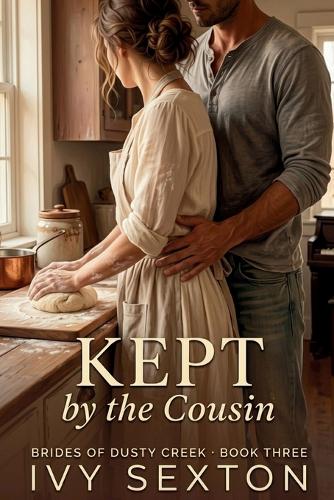 Kept by the Cousin