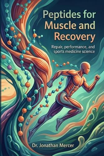 Peptides for Muscle and Recovery