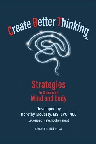 Create Better Thinking, LLC