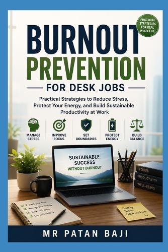Burnout Prevention for Desk Jobs