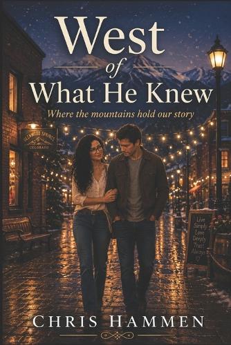 West of What He Knew