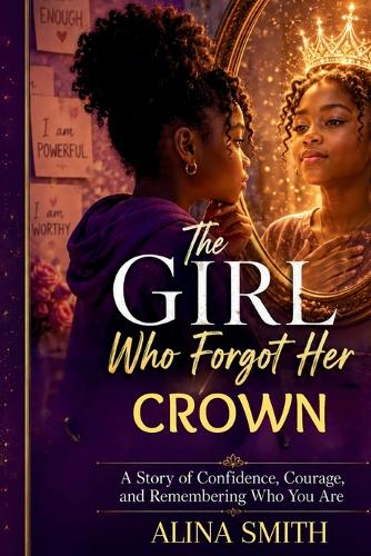 The Girl Who Forgot Her Crown