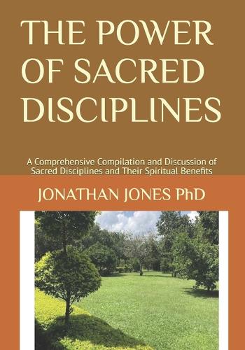 The Power of Sacred Disciplines