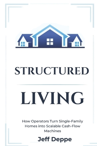 Structured Living