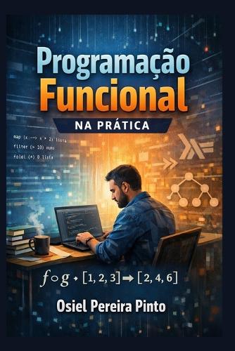 Programação Funcional na Prática