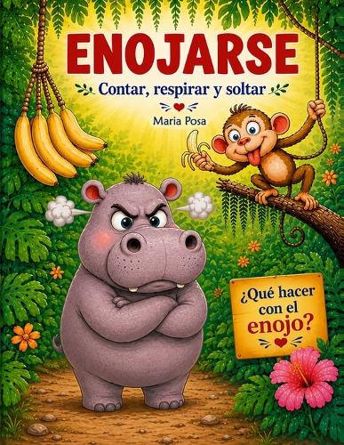 Enojarse Contar, Respirar y Soltar